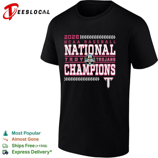 Troy Trojans 2026 NCAA Baseball National Champions College World Series Omaha shirt