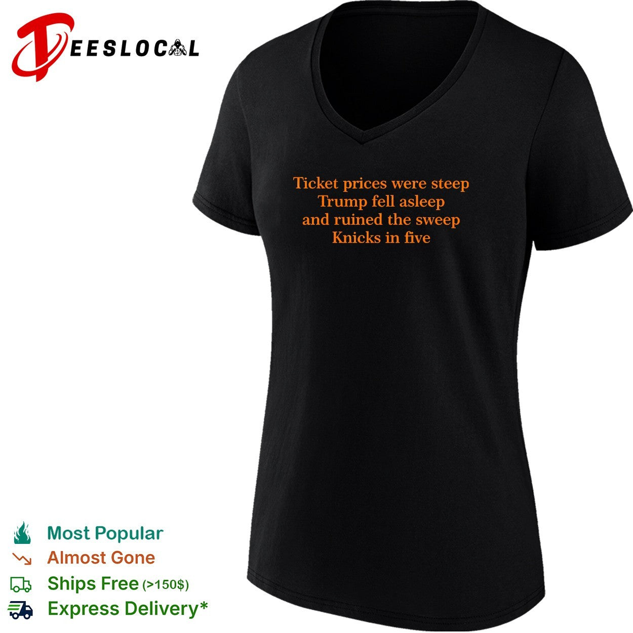 Trump fell asleep ticket prices steep New York Knicks in five poem shirt