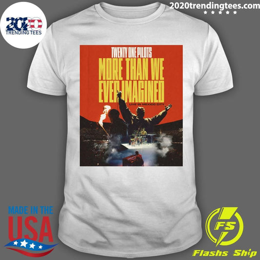 Twenty One Pilots More Than We Ever Imagined Live In Mexico City Experience In Imax And Cinemas On Feb 26 2026 Shirt