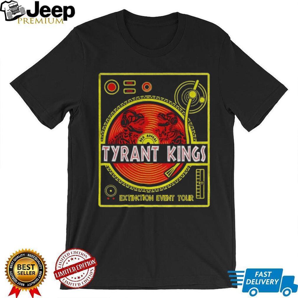 Tyrant Kings Extinction World Tour DJ T Rex shirt