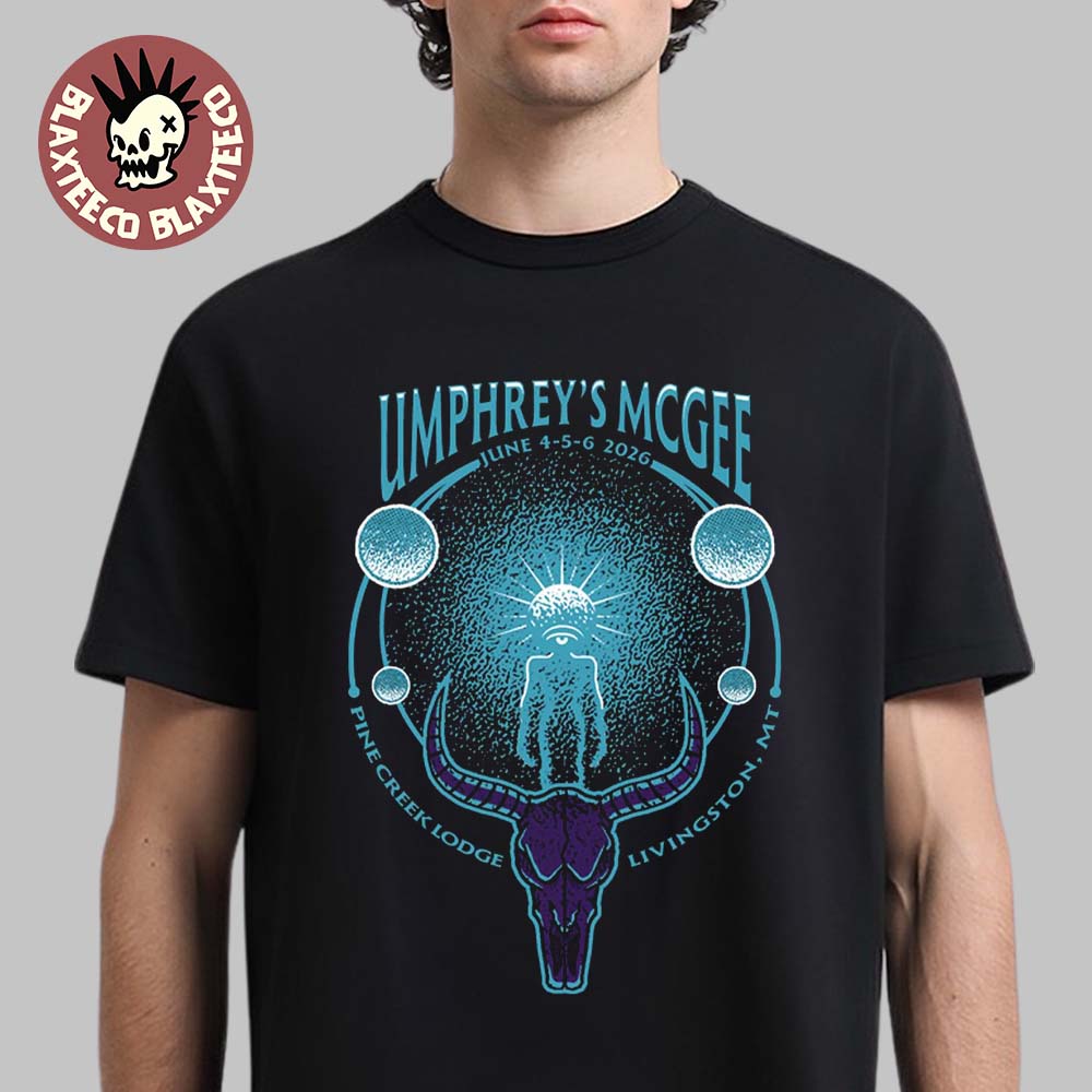 Umphrey’s McGee Pine Creek Lodge 2026 Special Tee In Livingston Montana On June 4 5 6 2026 T-Shirt
