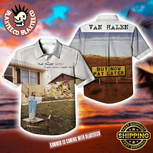 Van Halen Live Right Here Right Now Buy Now Pay Later Summer Hawaiian Shirt 2025