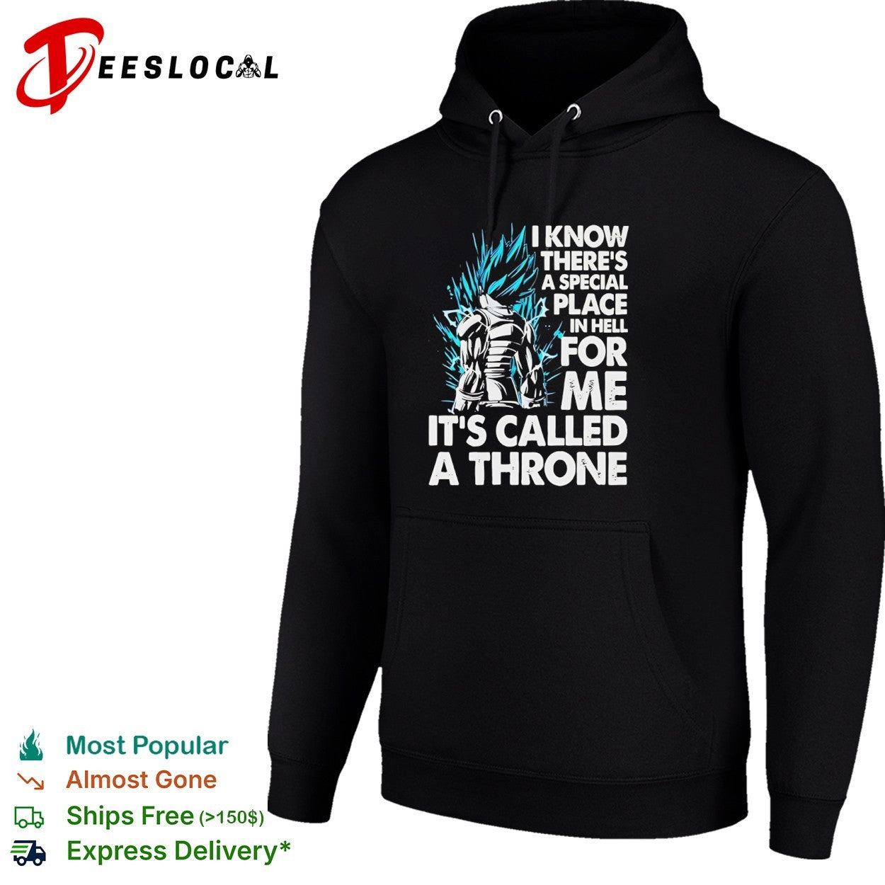 Vegeta Dragon Ball Z I know there is a special place in hell for me its called a throne shirt