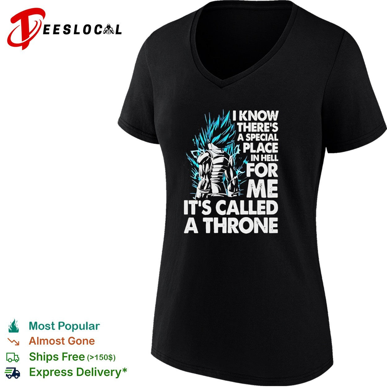 Vegeta Dragon Ball Z I know there is a special place in hell for me its called a throne shirt