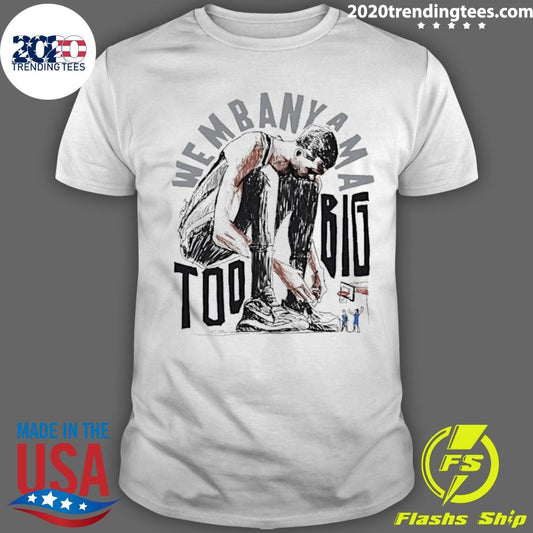 Victor Wembanyama San Antonio Spurs Basketball Too Big Art Cartoon Shirt