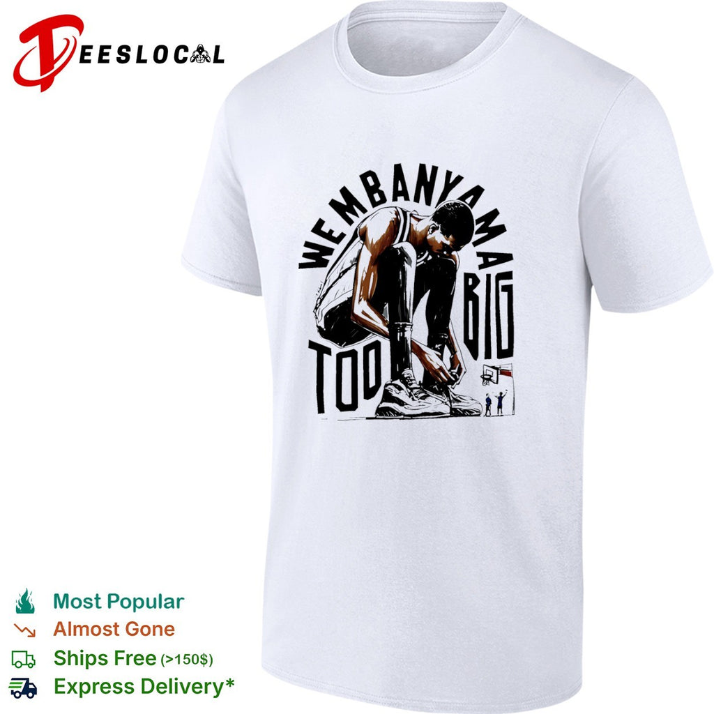 Victor Wembanyama San Antonio Spurs NBA Wembanyama too big shirt