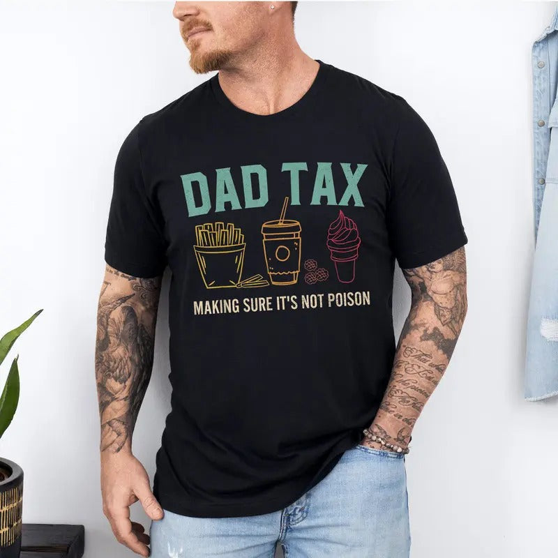 Vintage Dad Tax Shirt Funny Dad Tax Dad Tax Noun Shirt Personalised Shirt T-Shirts