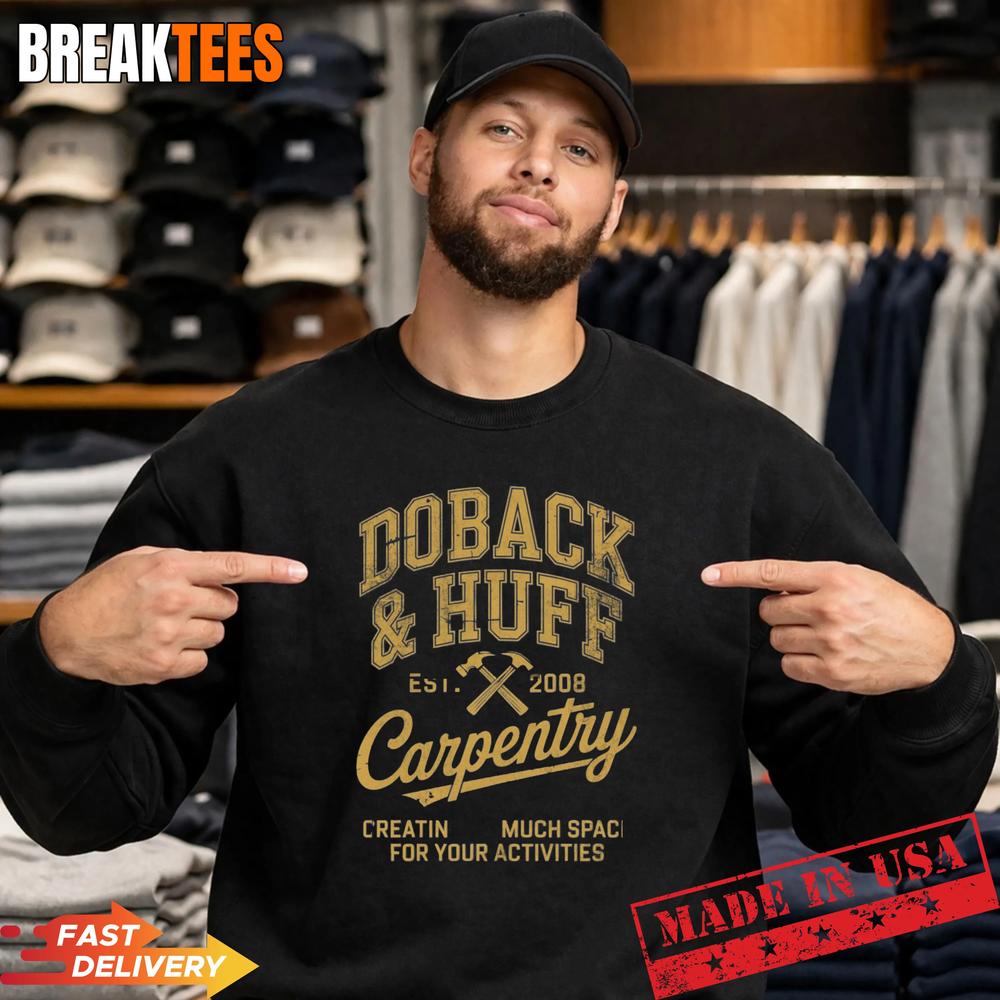 Vintage Doback and Huff Carpentry 2008 T-Shirt