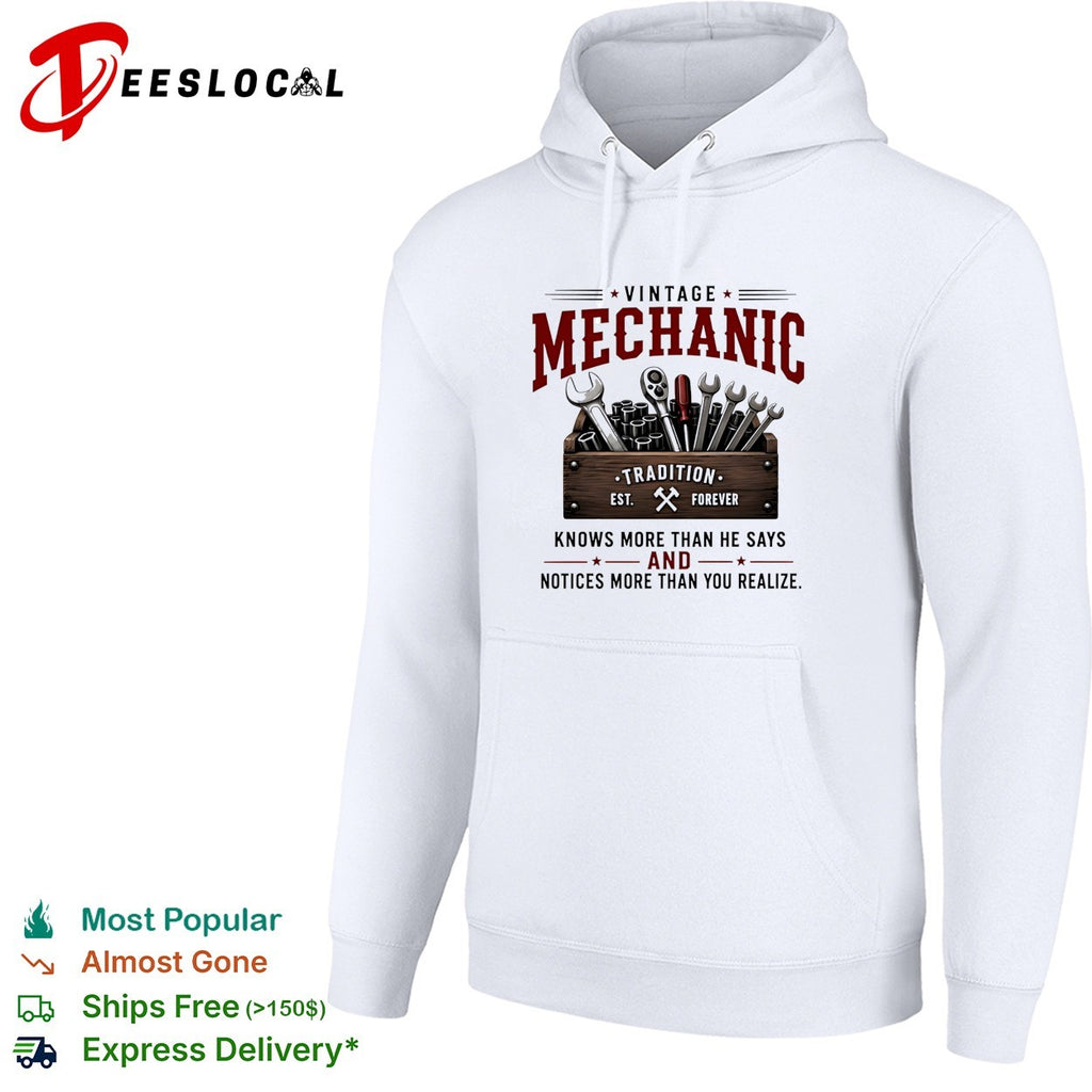 Vintage mechanic knows more than he says and notices more than you realize shirt