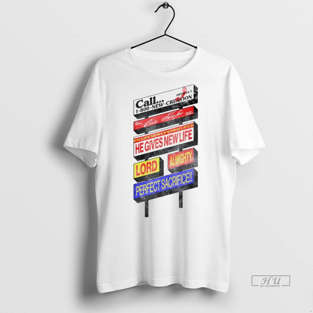Viral Call 1 800 New Creation Our Hope White Tee Shirt Sweater
