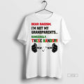 Viral Dear Racism Im Not Grandparents Sincerely These Hands Tee Shirt Sweater