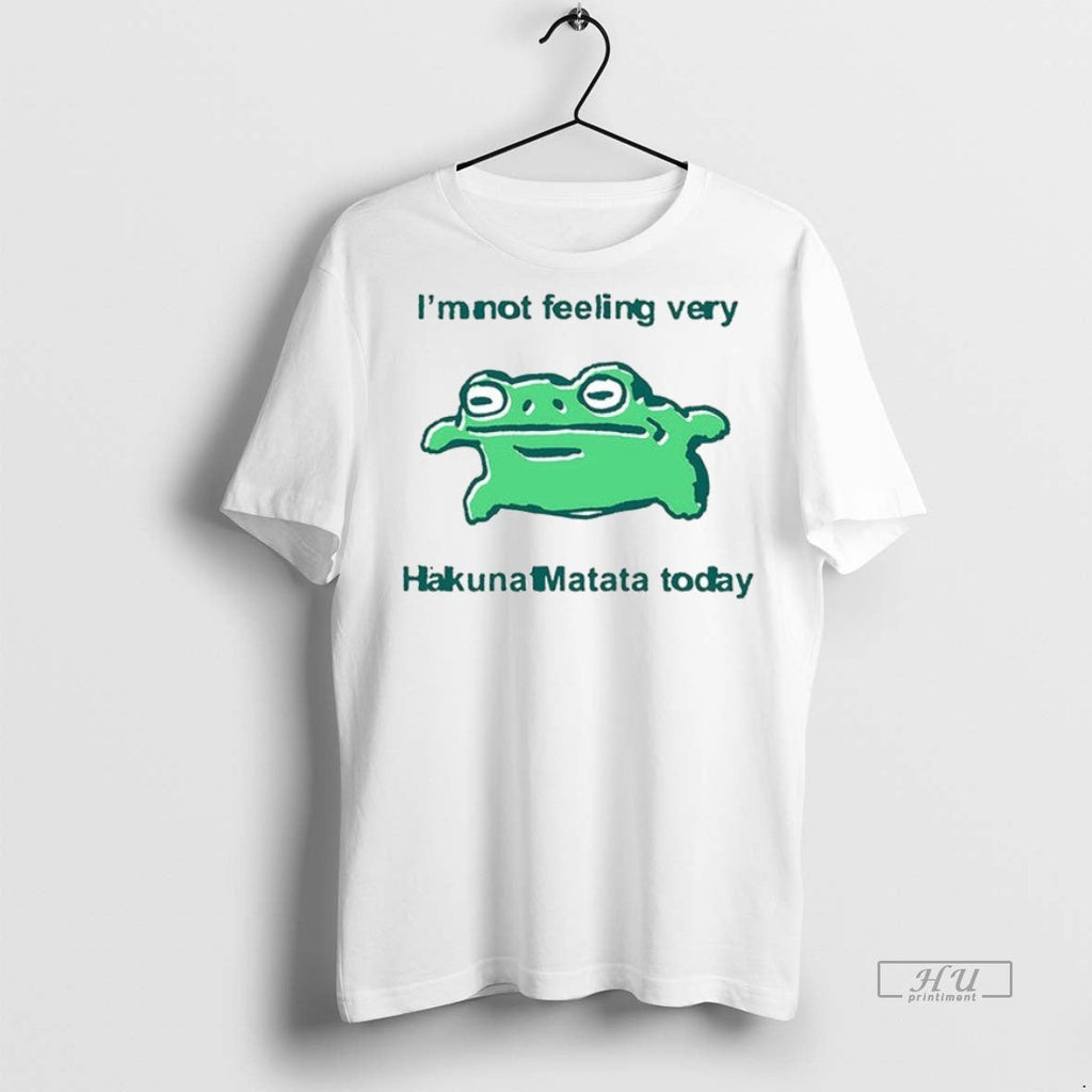 Viral Frog Im Not Feeling Very Hakuna Matata Today Ceramic Ceramic And Classic Dad Cap