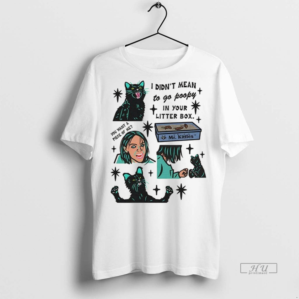 Viral I Didnt Mean To Go Poopy In Your Litter Box Ceramic Ceramic And Classic
