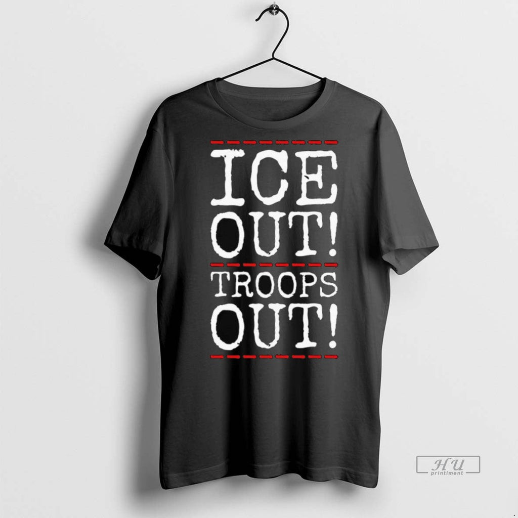Viral Ice Out Troops Out Abolish Ice Anti Trump Long Sleve Tee Shirt Sweater