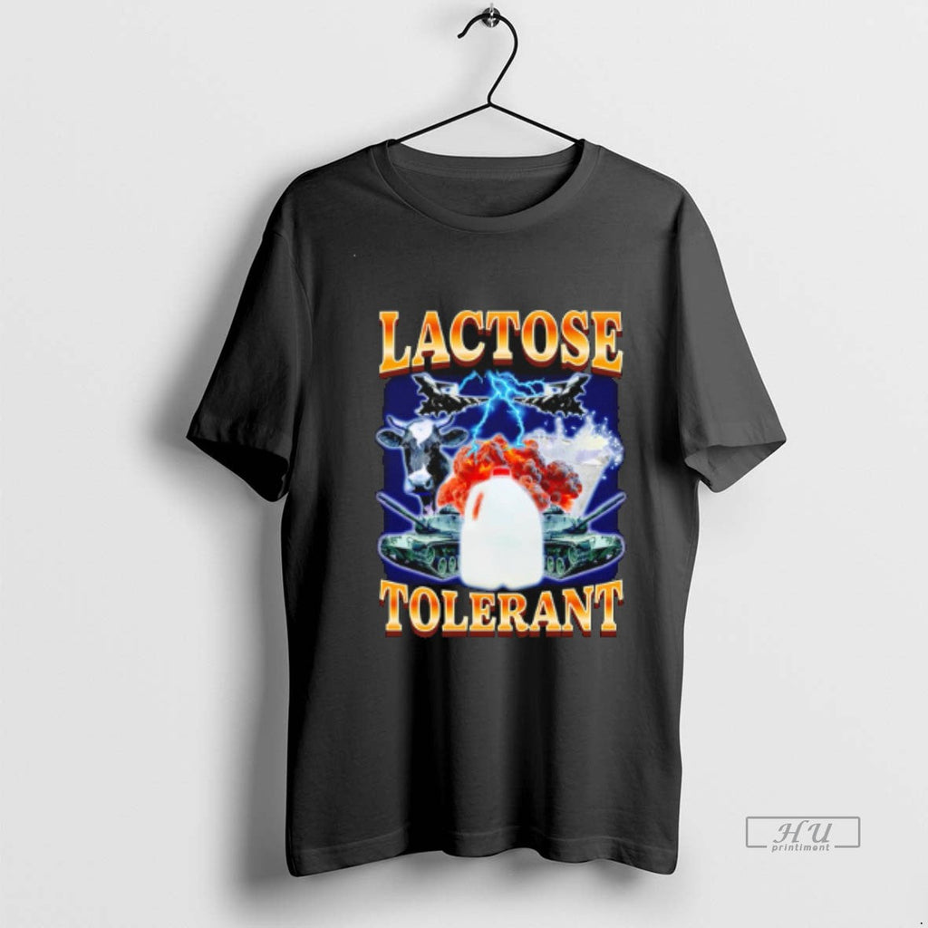 Viral Lactose Tolerant 2025 Tee Shirt Sweater