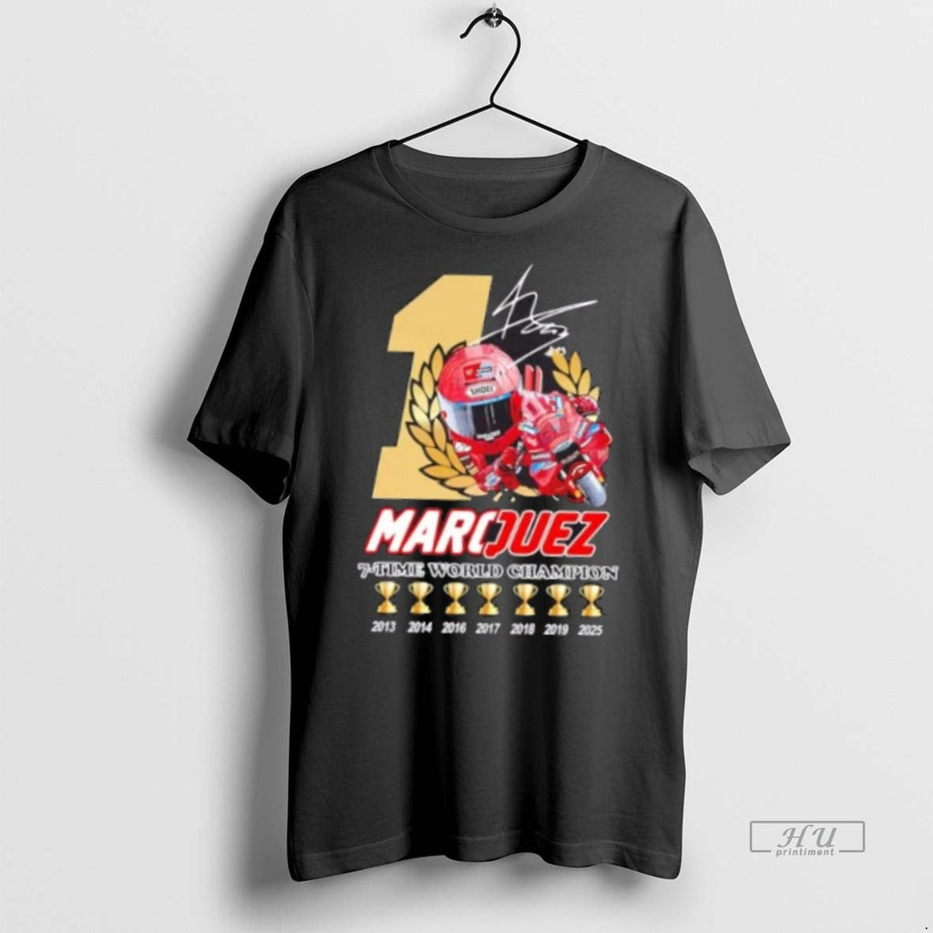 Viral Marc Marquez 7 Time World Champions Signature Tee Shirt Sweater