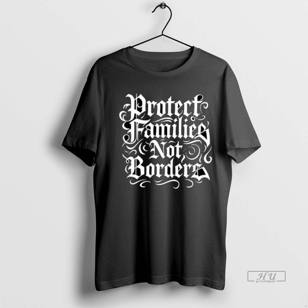 Viral Protect Families Not Borders Ornaments Tee Shirt Sweater