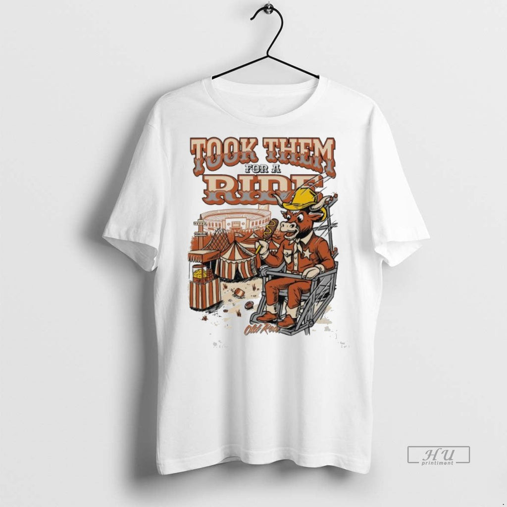 Viral Texas Longhorns Took Them For A Ride Tee Shirt Sweater