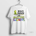 Viral The Grinch Bitch Please Im So Fucking Fabulous Glitter Shit Cupcakes And Fart Rainbows