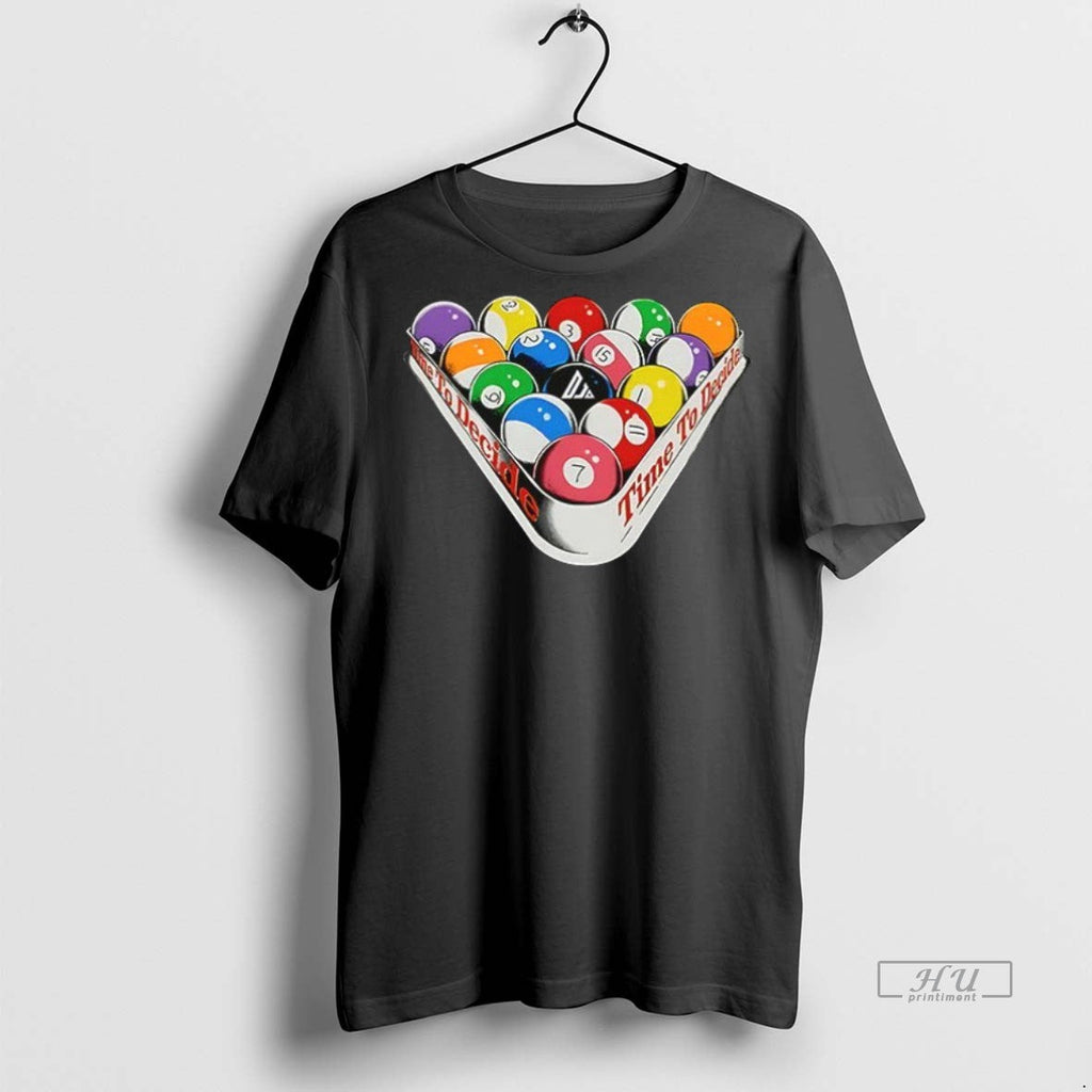 Viral Time To Decide Pool Ceramic Ceramic And Classic Dad Cap Tee Shirt Sweater