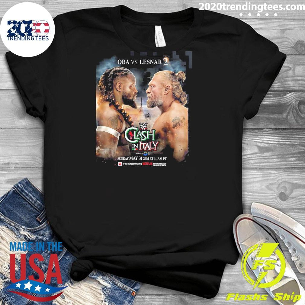WWE Clash In Italy 2026 OBA Vs Lesnar 2 On May 31 2026 Shirt