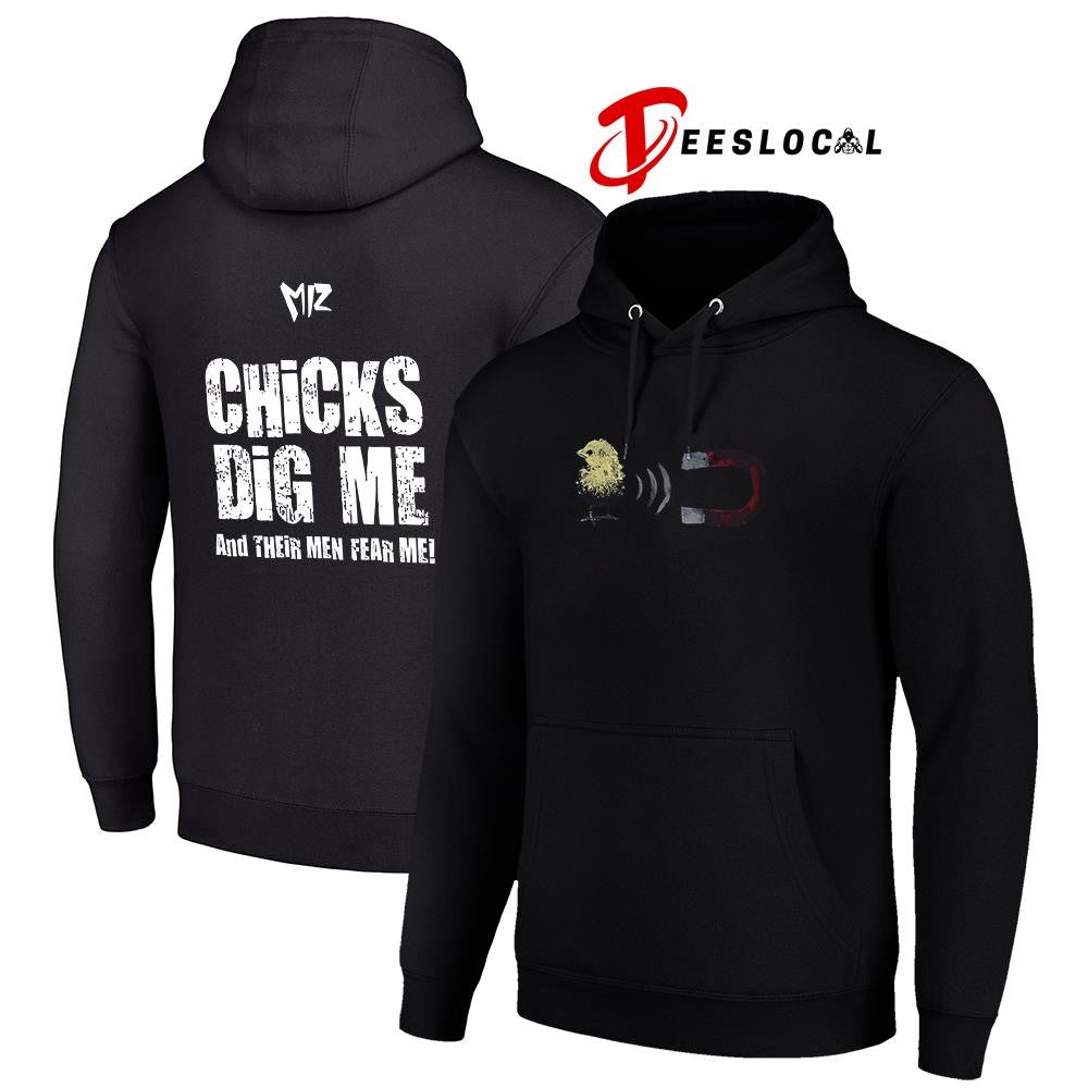 WWE The Miz chicks dig me and their men fear me shirt