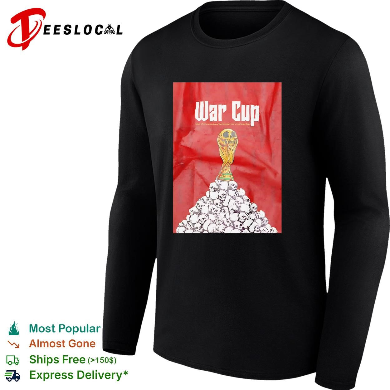War Cup FIFA World Cup trophy skulls political protest dark art shirt