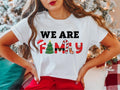 We Are Family Matching Family Shirt Party Family Xmas Shirt New Year Short Sleeve T-Shirts