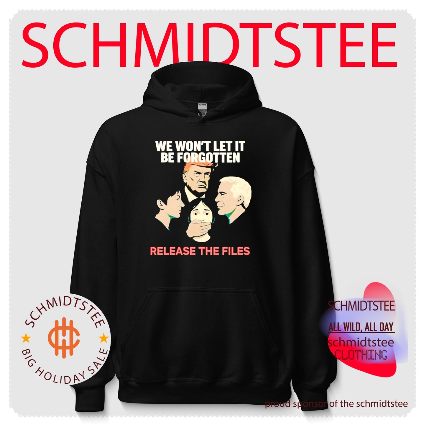 We Won’t Let It Be Forgotten Release the Files Donald Trump Ghislaine Maxwell Jeffrey Epstein shirt
