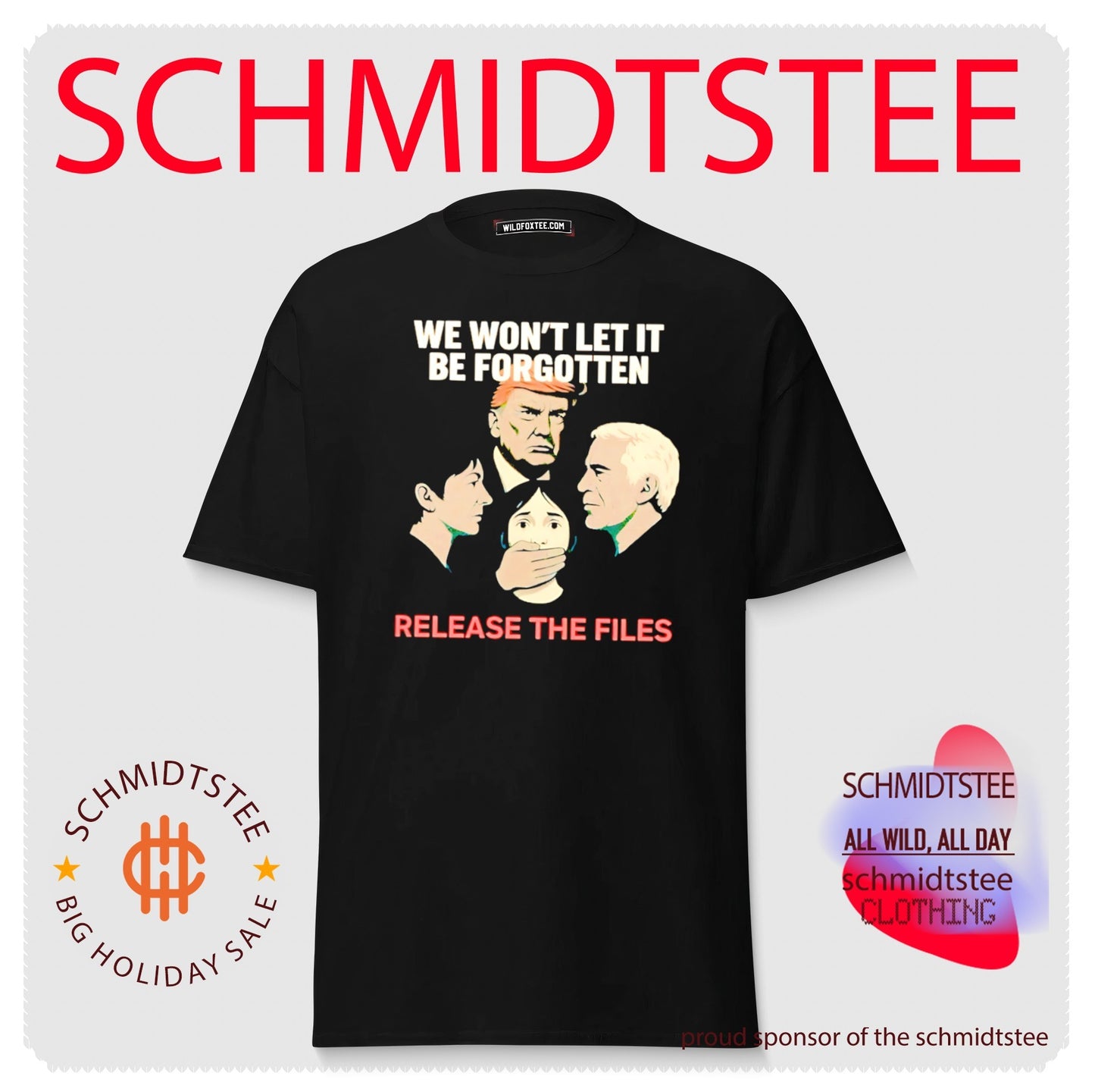 We Won’t Let It Be Forgotten Release the Files Donald Trump Ghislaine Maxwell Jeffrey Epstein shirt