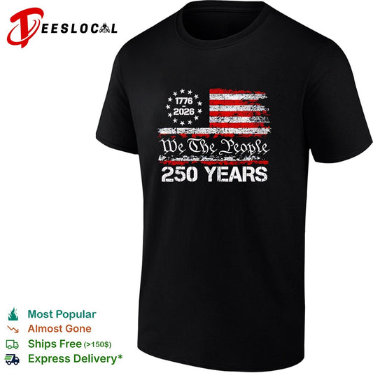 We the People 1776 2026 United States Flag 250 Years Independence Anniversary shirt