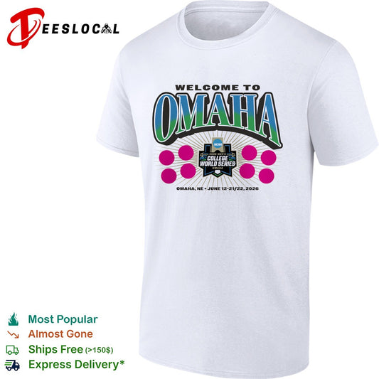 Welcome to Omaha 2026 Mens College World Series NCAA Baseball Tournament shirt