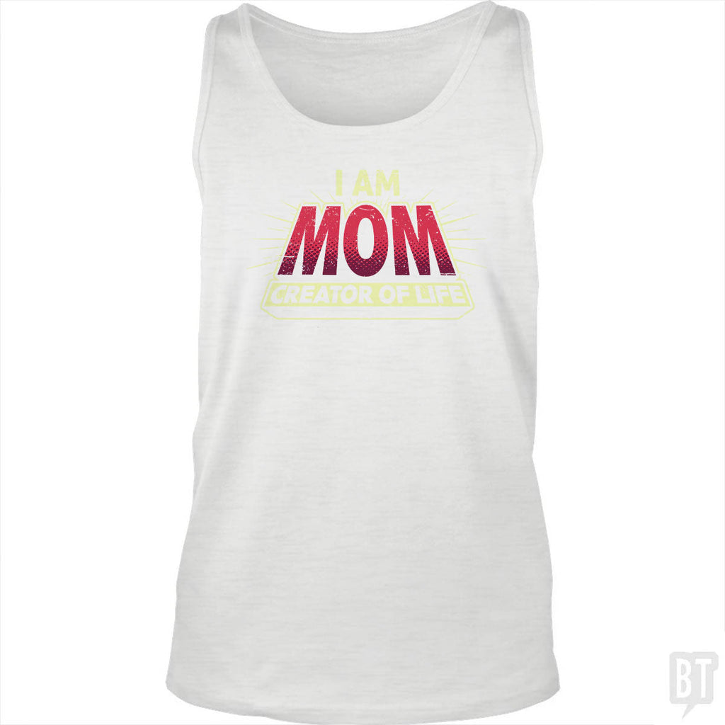 Mom-Creator of Life Tank Top