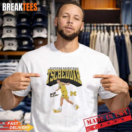 Will Tschetter Tscheddar Michigan Wolverines basketball T-Shirt