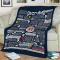 Wise Words of Scrubs Fleece Throw Blanket