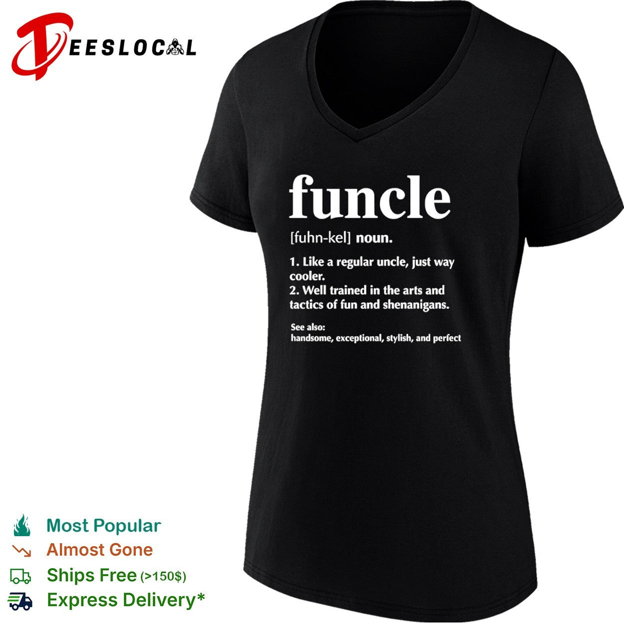 Funcle definition like a regular uncle just way cooler handsome exceptional shirt