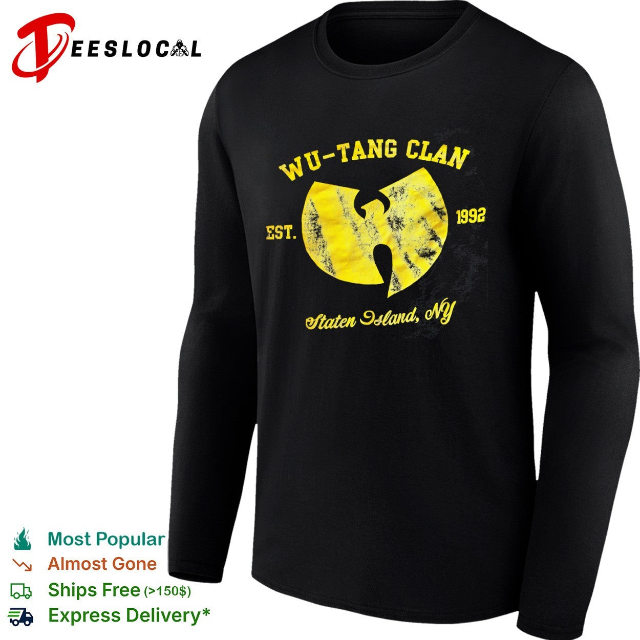 Wu Tang Clan Est 1992 Staten Island NY shirt