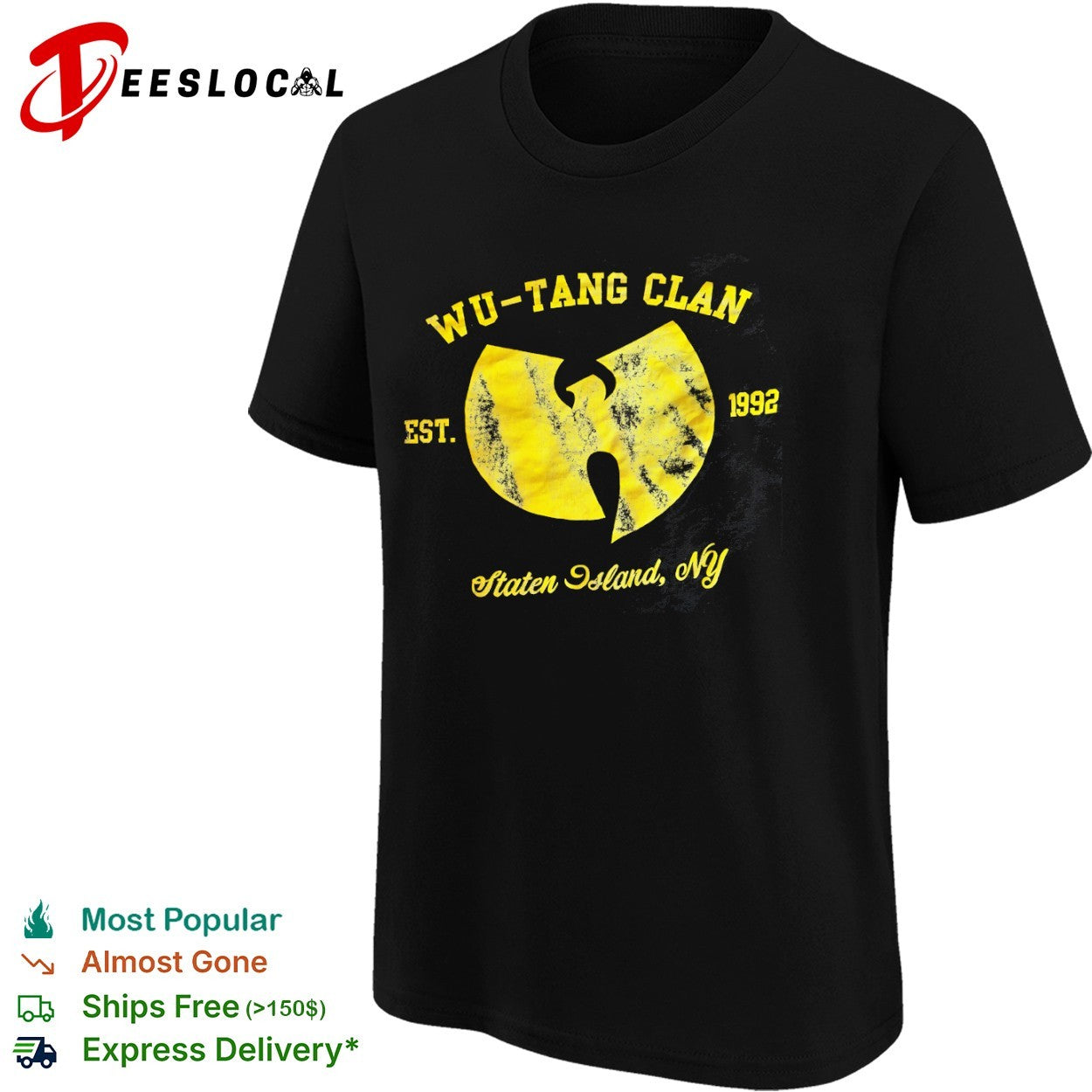 Wu Tang Clan Est 1992 Staten Island NY shirt