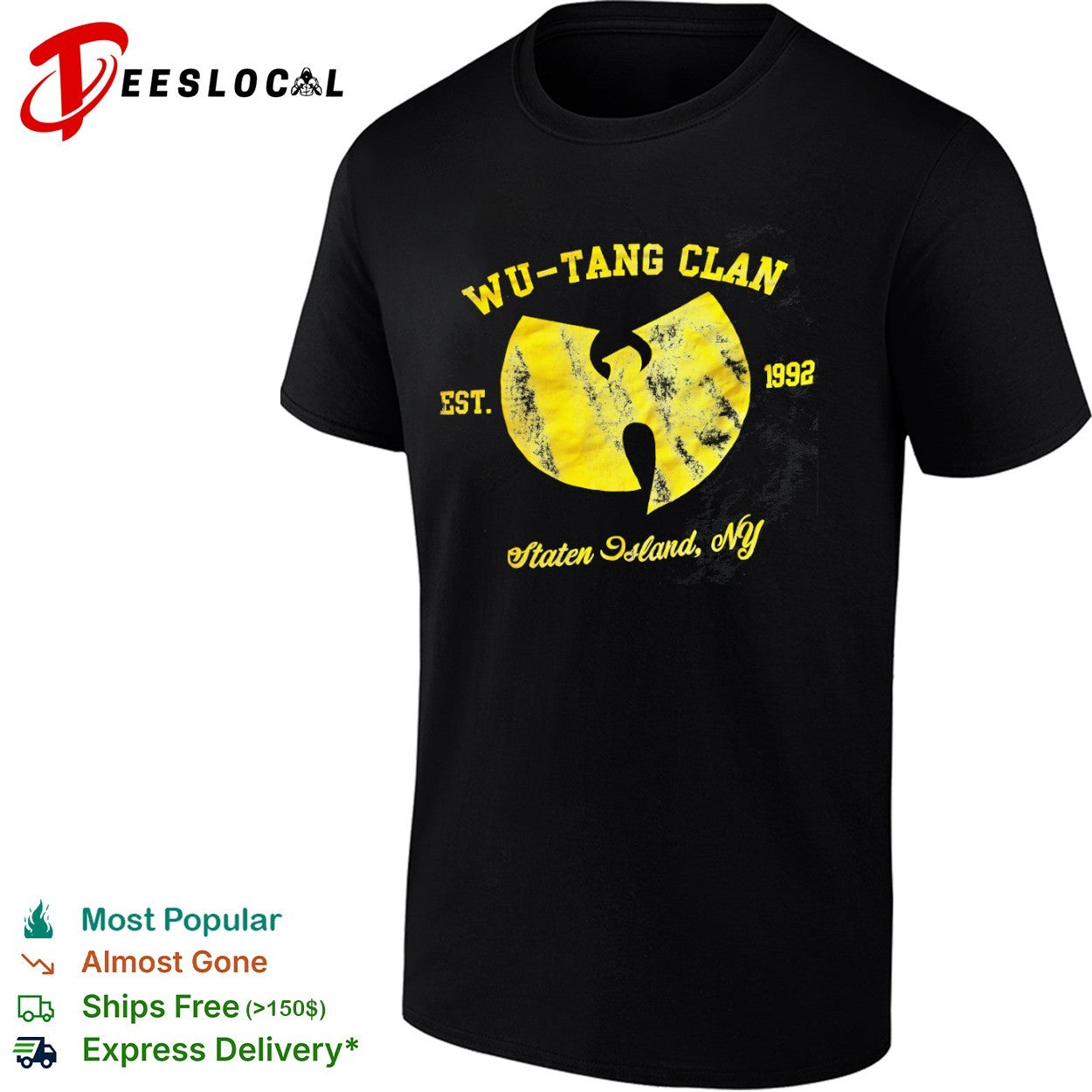 Wu Tang Clan Est 1992 Staten Island NY shirt