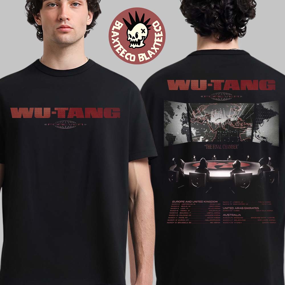 Wu Tang Clan Forever The Final Chamber Tour 2026 Schedule Dates Two Sided T-Shirt