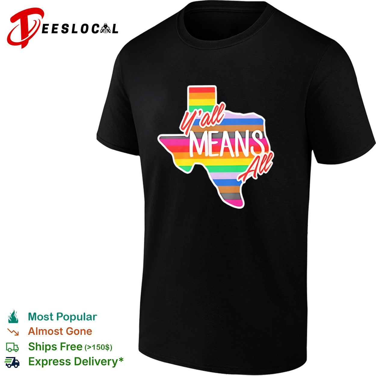 Yall means all Texas pride rainbow flag shirt