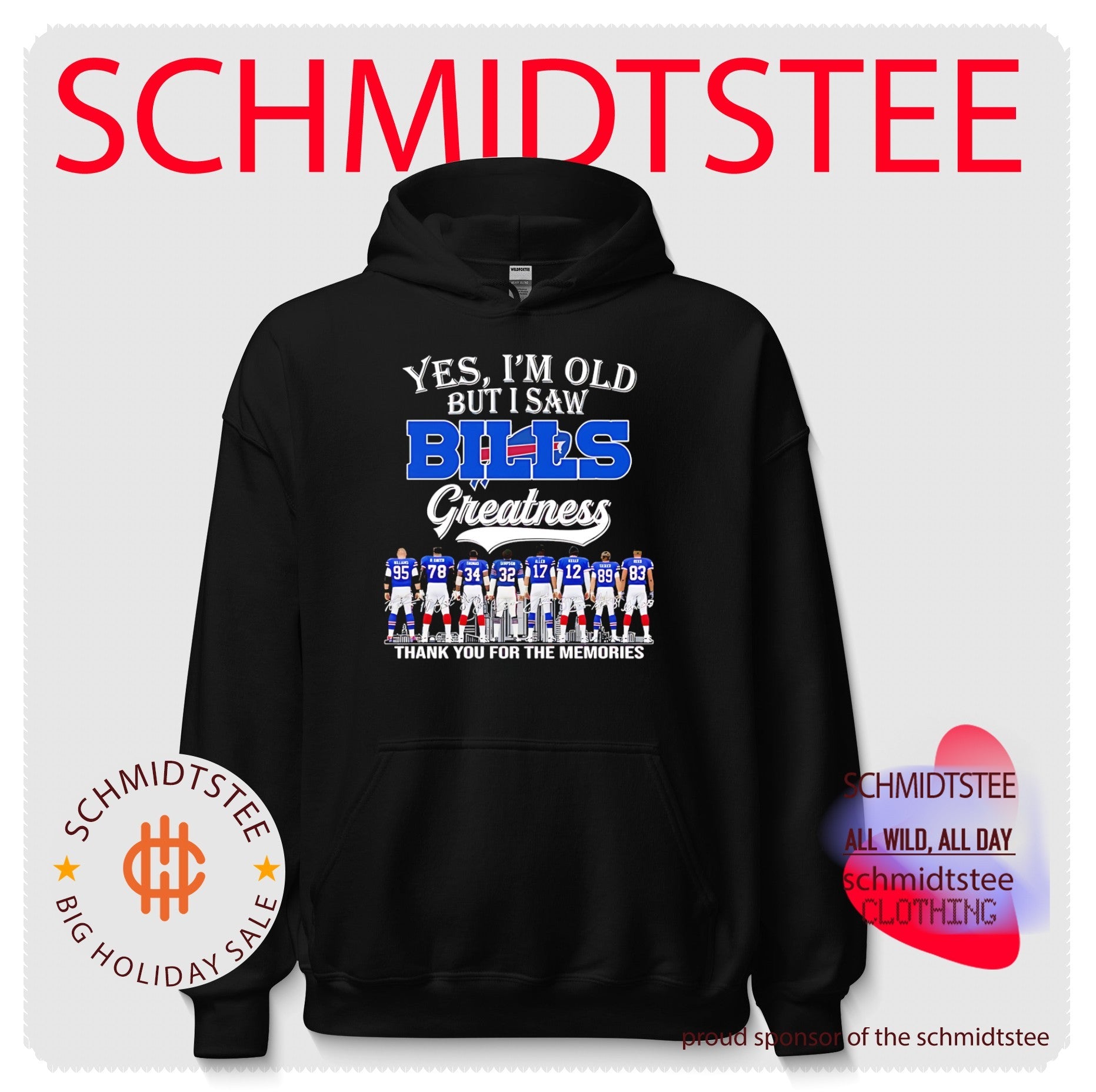 Yes I’m old but I saw Buffalo Bills greatness thank you for the memories shirt