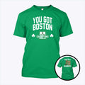 You Got Boston Celtics 2024 Champions We Got 18 Banners Shirt