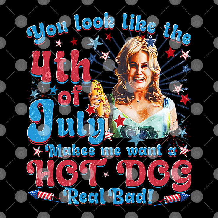 You Look Like The 4th Of July Makes Me Want A Hot Dog Jennifer Coolidge Shirt