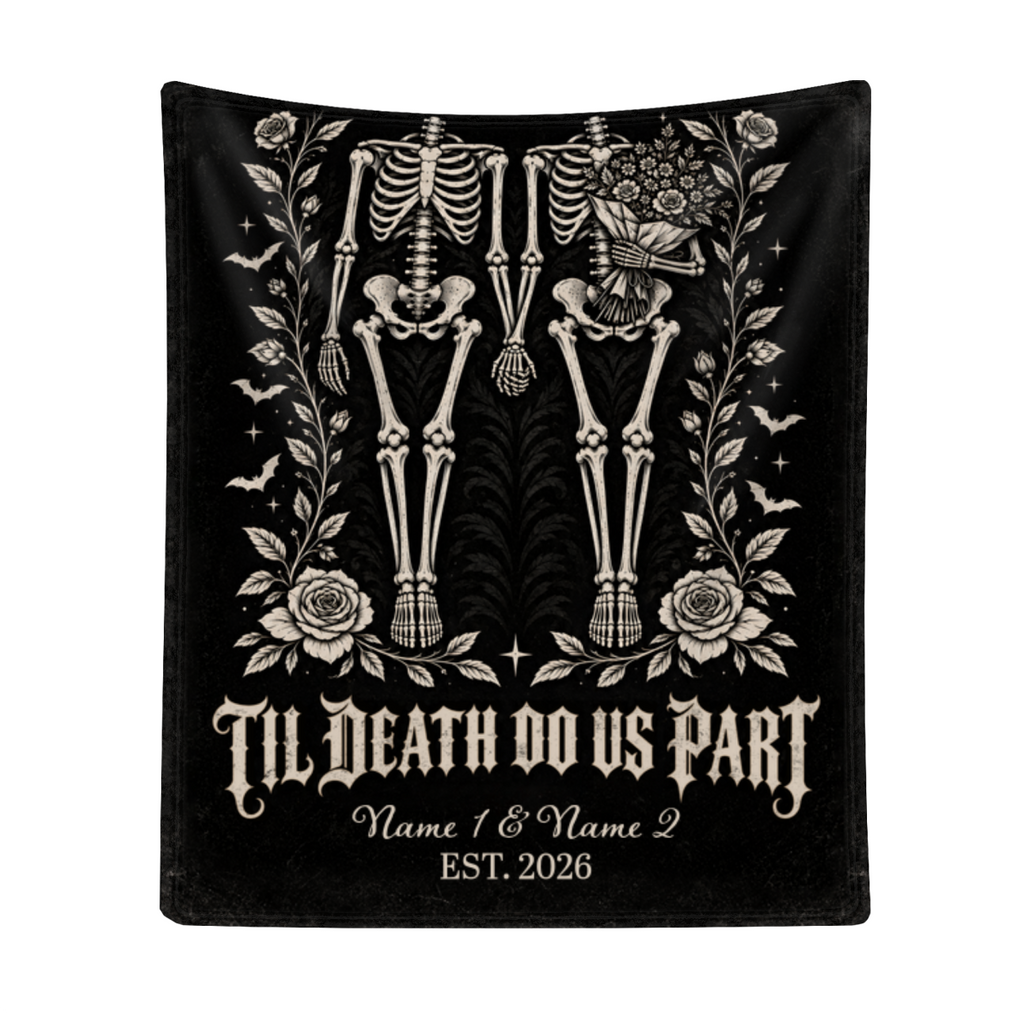Til Death Do Us Part Skeleton Couple Blanket – Gothic Wedding Personalized Throw, Dark Romantic Gift for Couple