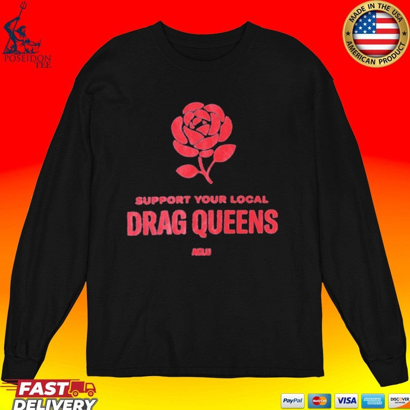 Aclu Support Your Local Drag Queens Muscle T-shirt