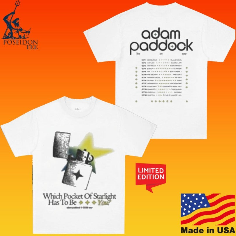 Adam Paddock Which Pocket Of Starlight Has To Be You Latitudes Tour T-shirt