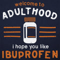 Welcome to Adulthood Funny Quip