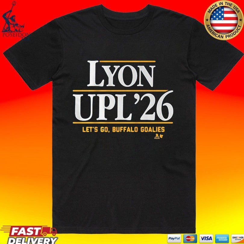 Alex Lyon & Ukko-pekka Luukkonen Lyon-upl ’26 Let’s Go, Buffalo Goalies T-shirt