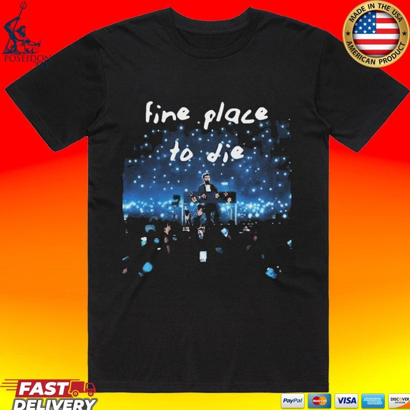 Alex Warren Fine Place To Die T-shirt